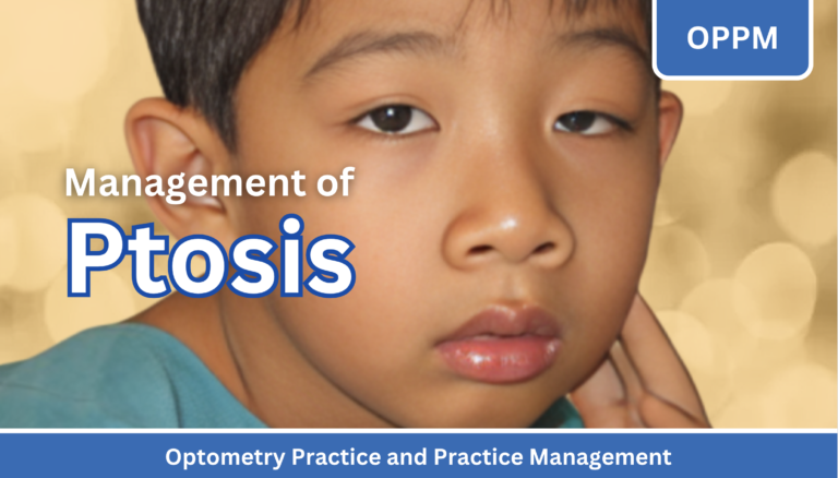 The Management of Ptosis